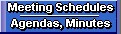  Meeting Schedule, Agendas and Minutes 